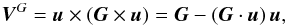 \begin{equation} \label{glide} \vec{V}^G = \vec{u}\times(\vec{G}\times\vec{u}) = \vec{G} - (\vec{G}\cdot\vec{u})\,\vec{u}, \end{equation}