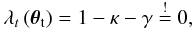 \begin{eqnarray} \lambda_t\left(\vec{\theta}_{\rm t}\right)=1-\kappa -\gamma\stackrel{!}{=}0, \label{eq:tc_curve} \end{eqnarray}