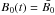 \hbox{$B_0(t)=\bar{B_0}$}