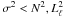 \hbox{$\sigma^2 < N^2, L_{\ell}^2$}