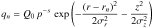 \begin{equation} q_n = Q_0\,p^{-s}\,\exp\left(-\frac{(r-r_n)^{2}}{2\sigma_r^2} - \frac{z^{2}}{2\sigma_z^2}\right) \end{equation}