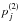 \hbox{$p^{(2)}_{j}$}