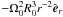 \hbox{$-\OmegaO^2 R_0^3 r^{-2}\er$}