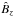 \hbox{$\hat{B}_z$}