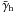 \hbox{$\bar{\gamma}_{\rm h}$}