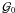 \hbox{${\cal G}_0$}