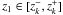 \hbox{$z_1 \in [z^{-}_k,z^{+}_k]$}