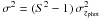 \hbox{$\sigma^{2} = (S^2-1)\,\sigma_{z_{\rm phot}}^2$}