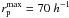 \hbox{$r_{\rm p}^{\rm max} = 70~h^{-1}$}