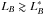 \hbox{$L_{B} \gtrsim L_{B}^{*}$}