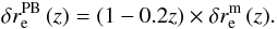 \begin{equation} \delta r_{\rm e}^{\rm PB}\,(z) = (1 - 0.2z) \times \delta r_{\rm e}^{\rm m}\,(z). \end{equation}