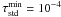 \hbox{$\tau_{\mathrm{std}}^{\mathrm{min}} =10^{-4}$}