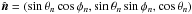 \hbox{$\hat{\vec n}=(\sin\theta_n \cos\phi_n, \sin\theta_n\sin\phi_n, \cos\theta_n)$}