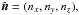 \hbox{$\hat{\vec n}=(n_x, n_y, n_z),$}