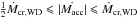 \hbox{$\frac{1}{2}\dot{M}_{\mathrm{cr, WD}} \leqslant |\dot{M_{\mathrm{acc}}}| \leqslant \dot{M}_{\mathrm{cr, WD}}$}