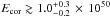 \hbox{$E_{\rm cor} \gtrsim 1.0^{+0.3}_{-0.2} \,\times\,10^{50}$}