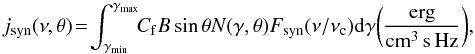 \appendix \setcounter{section}{1} \begin{equation} j_{\rm syn}(\nu,\theta)\!=\!\int_{\gamma_{\rm min}}^{\gamma_{\rm max}} \!\!C_{\rm f} B\sin\theta N(\gamma,\theta)F_{\rm syn}(\nu/\nu_{\rm c}){\rm d}\gamma {\rm \left(\frac{erg}{cm^{3}\,s\,Hz}\right)}, \label{jradiotheta} \end{equation}