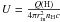 \hbox{$U = \frac{Q({\rm H})}{4\pi r_{\rm in}^{2}n_{\rm H}c}$}