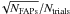 \hbox{$\!\sqrt{N_{\rm FAPs}}/N_{\rm trials}$}