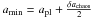 \hbox{$a_{\rm min}=a_{\rm pl} + \frac{\delta a_{\rm chaos}}{2}$}