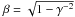 \hbox{$\beta = \sqrt{1-\gamma^{-2}}$}