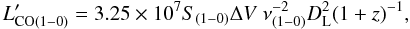 \begin{equation} L^{\prime}_{{\rm CO(1-0)}}=3.25 \times 10^7 S_{(1-0)} \Delta V\ \nu^{-2}_{(1-0)} D_{{\rm L}}^2 (1+z)^{-1}, \end{equation}