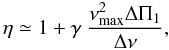 \begin{equation} \label{fit_eta_sismo} \coeff \simeq 1 + \gamma\ {\numax^2 \Tg \over \Dnu} , \end{equation}