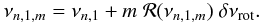 \begin{equation} \label{splitt2} \nu_{n,1,m} = \nu_{n,1} + m \ \Frot (\nu_{n,1,m})\ \dnurot . \end{equation}
