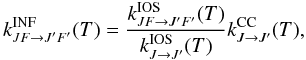 \appendix \setcounter{section}{1} \begin{equation} \label{scaling} k^{\rm INF}_{JF \to J'F'} (T) = \frac{k^{\rm IOS}_{JF \to J'F'}(T)}{k^{\rm IOS}_{J\to J'}(T)}k^{\rm CC}_{J \to J'}(T), \end{equation}