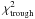 \hbox{$\chi^2_{\rm trough}$}