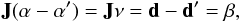 \begin{equation} {\bf J} ({\bf \alpha}-{\bf\alpha^\prime})={\bf J} {\bf \nu}={\bf d}-{\bf d^\prime}=\beta, \end{equation}