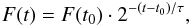 \begin{equation} F(t) = F(t_0)\cdot 2^{-(t-t_0)/\tau}, \end{equation}