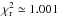 \hbox{${ \chi^2_\mathrm{r} \simeq 1.001 }$}