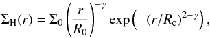 \begin{equation} \label{eq:edge} \Sigma_{\rm H}(r) = \Sigma_0 \left(\frac{r}{R_0}\right)^{-\gamma} \exp\left(-(r/R_{\rm c})^{2-\gamma}\right) , \end{equation}