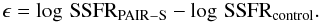 \begin{equation} \label{equ_ssfren} \epsilon = \log\, {\rm SSFR_{PAIR-S}} - \log\, {\rm SSFR_{control}}. \end{equation}