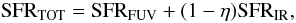 \begin{equation} \label{equ_totsfr} {\rm SFR_{TOT}} = {\rm SFR_{FUV}} + (1-\eta) {\rm SFR_{IR}}, \end{equation}