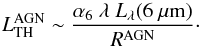 \begin{equation} L^\mathrm{AGN}_\mathrm{TH} \sim \dfrac{\alpha_6~\lambda~L_\lambda(6~\mu\mathrm{m})}{\RAGN}\cdot \end{equation}