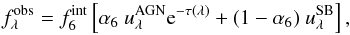\begin{equation} \label{eq:model} \Fobs = \Fint \left[\alfa~\tempAGN \mathrm{e}^{-\tau(\lambda)} + (1 - \alfa)~\tempSB \right], \end{equation}