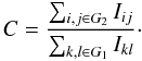 \begin{equation} \label{cdef} C = \frac{\sum_{i,j \in G_2} I_{ij}}{\sum_{k,l \in G_1} I_{kl}}\cdot \end{equation}