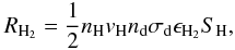 \appendix \setcounter{section}{3} \begin{equation} R_{\mathrm{H}_2}=\frac{1}{2}n_\mathrm{H} v_\mathrm{H} n_{\rm d} \sigma_{\rm d}\epsilon_{\mathrm{H}_2}S_{\mathrm{H}} , \nonumber \end{equation}