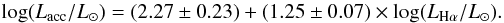 \begin{equation} \log (L_{\rm{acc}}/L_{\odot})=(2.27\pm0.23)+(1.25\pm0.07)\times \log (L_{\rm{H}\alpha}/L_{\odot}). \end{equation}
