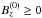 \hbox{$B_z^{(0)}\ge 0$}