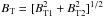 \hbox{$B_{\rm T}=\lbrack B_{{\rm T}1}^2+B_{{\rm T}2}^2\rbrack^{1/2}$}