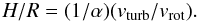 \begin{equation} \label{eq:HtoR} H/R = (1/\alpha) (v_{\rm turb}/v_{\rm rot}). \end{equation}