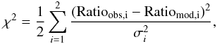 \appendix \setcounter{section}{2} \begin{equation} \label{eq:redChi} \chi^2 = \frac{1}{2} \sum_{i=1}^2 \frac{({\rm Ratio_{obs, i}} - {\rm Ratio_{mod, i}})^2}{\sigma_i^2} , \end{equation}