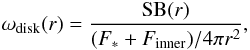 \begin{equation} \label{eq:geo} \omega_{\rm disk}(r) = \frac{{\rm SB}(r)}{(F_*+F_{\rm inner}) / 4 \pi r^2 }, \end{equation}