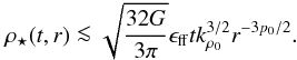 \begin{equation} \rhost(t,r) \la \sqrt{\frac{32 G}{3 \pi}} \eff t k_{\rho_0}^{3/2} r^{-3p_0/2}. \label{eq:uplim} \end{equation}