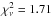\hbox{$\chi^2_{\nu}=1.71$}
