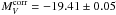 \hbox{$M_{V}^\mathrm{corr}=-19.41\pm0.05$}