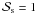 \hbox{$\mathcal{S}_{\rm s} =1$}
